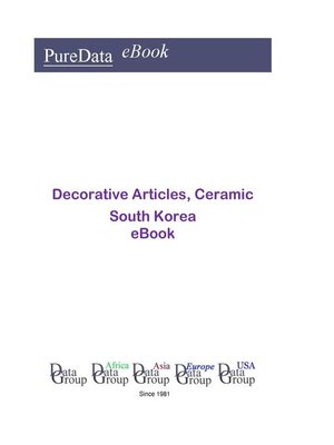 cover image of Decorative Articles, Ceramic in South Korea